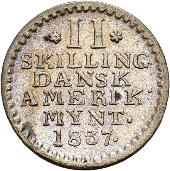 1837 Dansk Vestindien 2 skilling Frederik VI, 1+/01