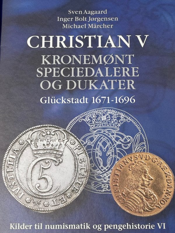 Christian V, Kronemynt speciedalere og dukater Glückstadt 1671-1696