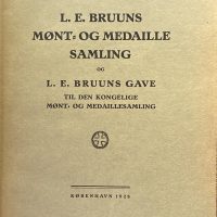 1928 L. E. Bruuns mønt- og medaille samling og L. E. Bruuns gave til den kongelige møny- og medaillesamling, innbundet