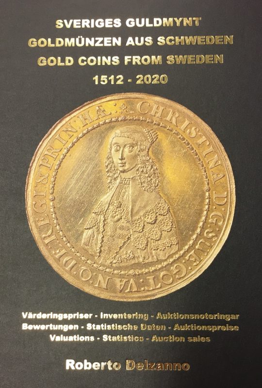 Roberto Delzanno: Sveriges guldmynt 1512-2020